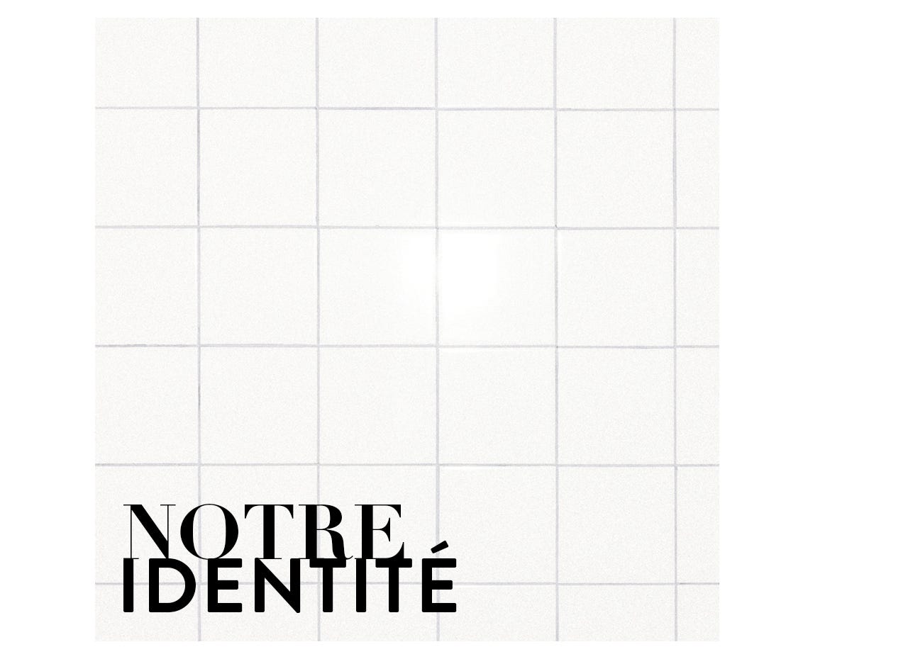 notre identité