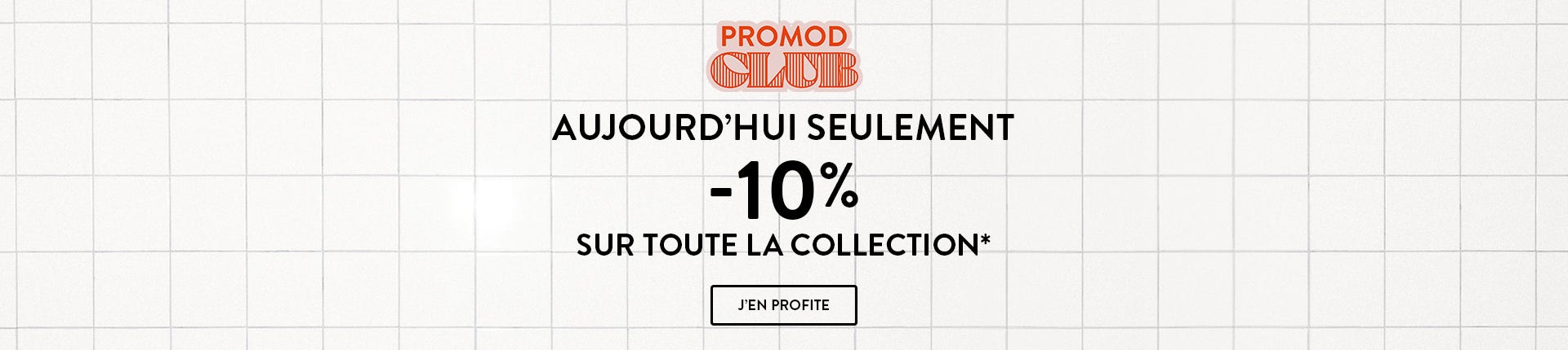 -10% SUR TOUT 