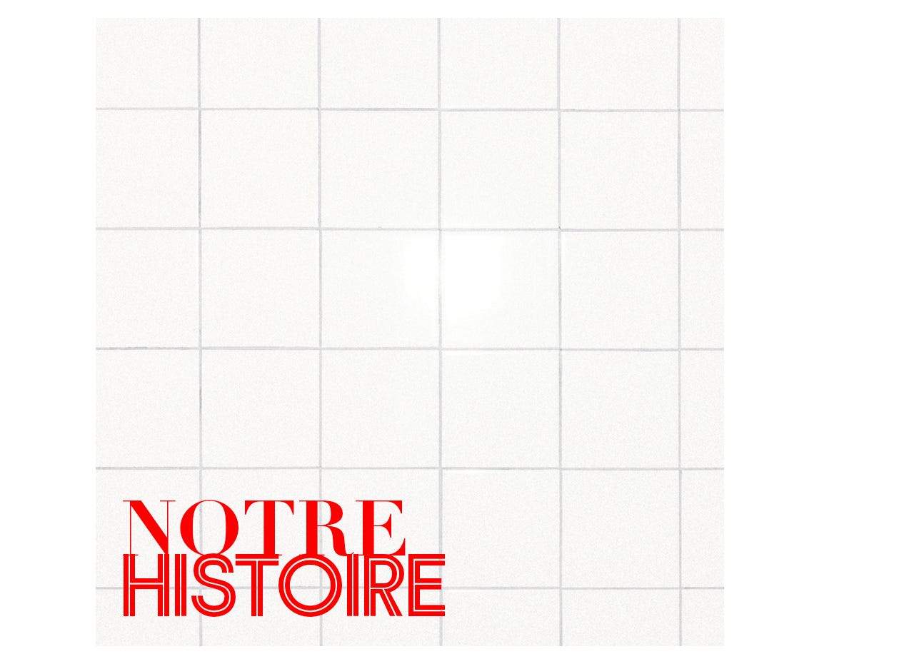 notre histoire