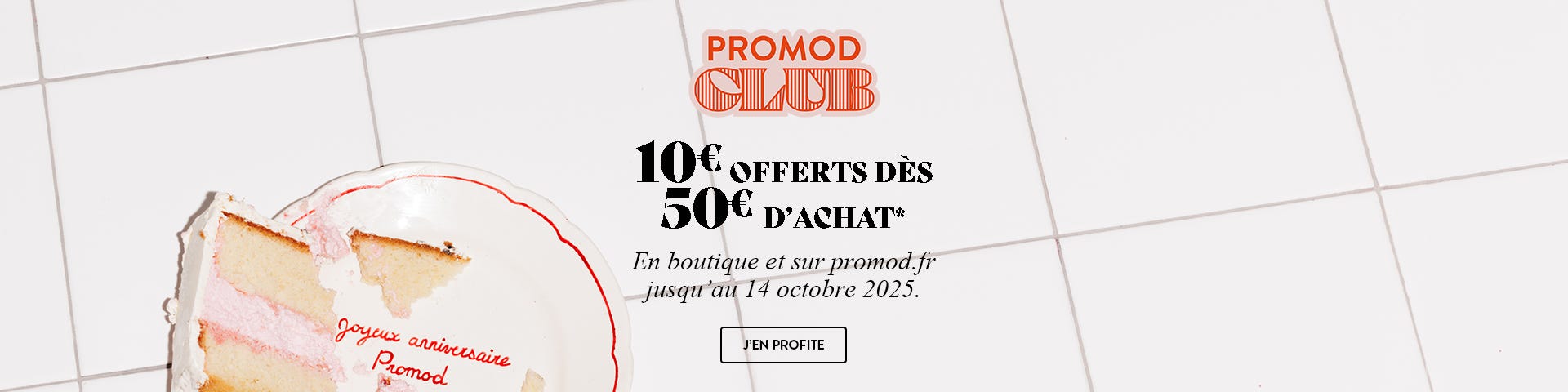 10€ offerts dès 50€ d'achat