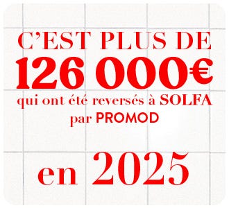 Depuis 2017, c'est plus de 187 000€ qui ont été reversés à SOLFA par Promod