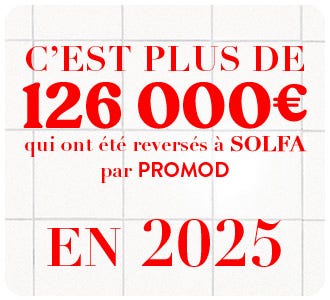 Depuis 2017, c'est plus de 187 000€ qui ont été reversés à SOLFA par Promod