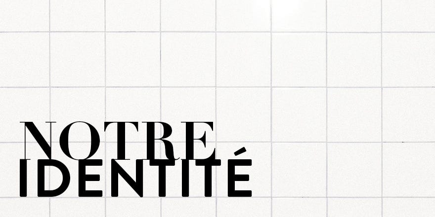 notre identité