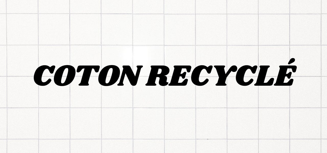 coton recyclé