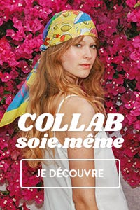 Collab soie même