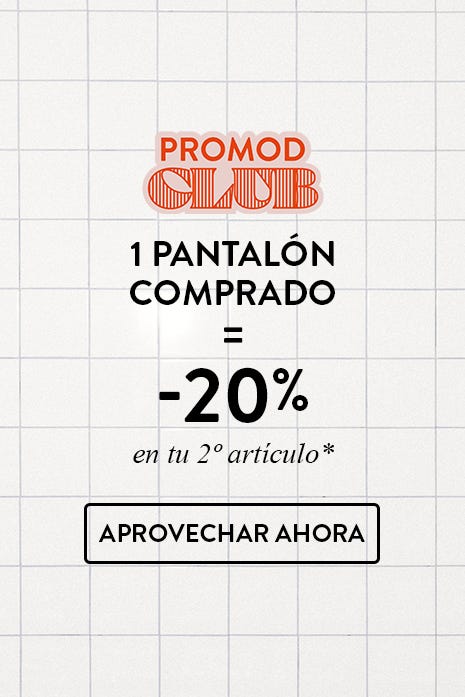 un pantalon / un jean + un 2ème article = -20%