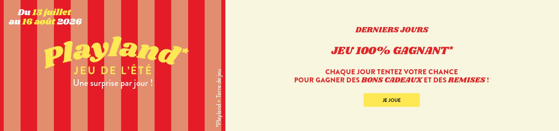 Jeu 100% gagnant ! Chaque jour tentez votre chance pour gagner des bons d'achats et des remises !