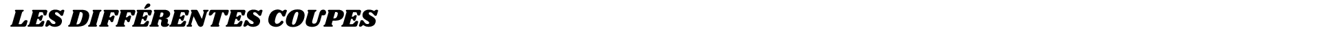 Les différentes coupes