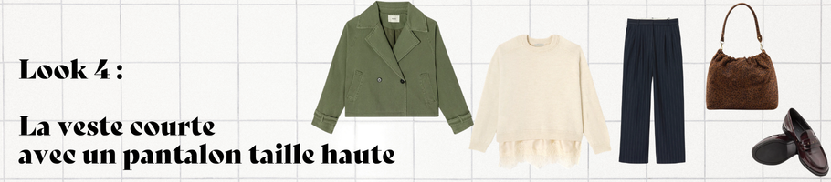 la veste courte avec un pantalon taille haute