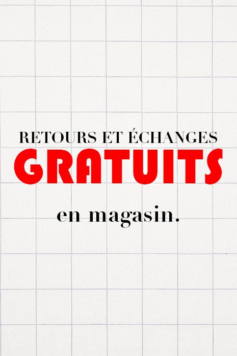 Retours et echanges gratuits en magasin 