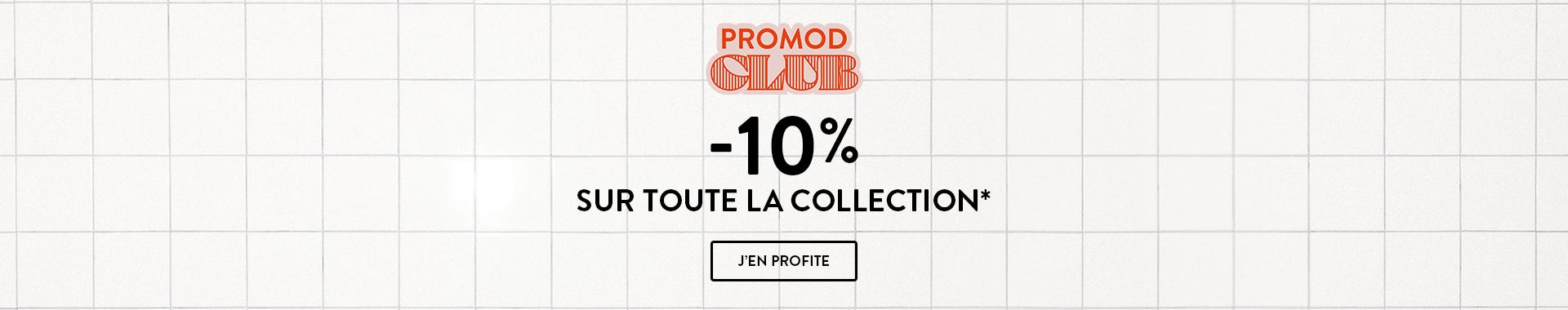 -10% sur toute la collection