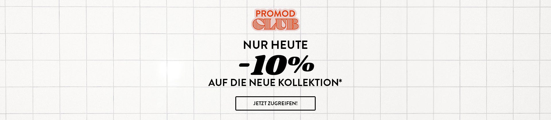 only today, 10% off all the new collection
